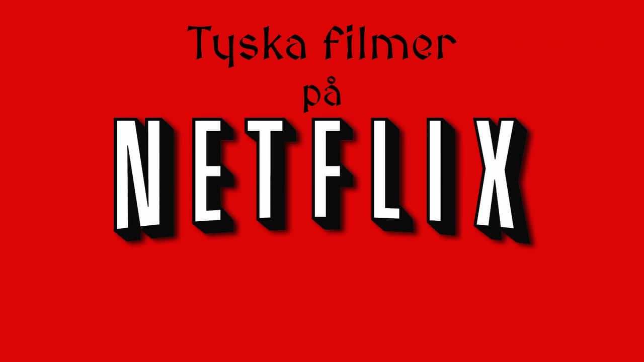 Netflix logga med texten: Tyska filmer på Netflix